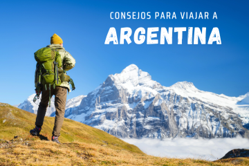 Consejos para viajar a Argentina.